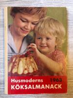 Husmoderns k&ouml;ksalmanack 1963