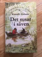 Det susar i s&auml;ven (The Wind in the Willows)