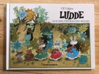 Ludde och den f&ouml;rtrollade skogen