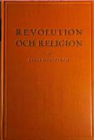 Revolution och religion - Ur den franska revolutionens sj&auml;lsliv. Med fyra portr&auml;tt