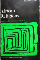 African religions : symbol, ritual, and community