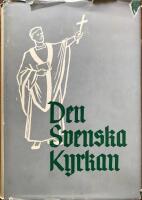 Den svenska kyrkan Kyrkokunskap f&ouml;r kyrka, skola och hem