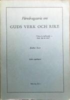 F&ouml;redragsserie om Guds verk och rike 