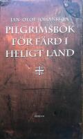 Pilgrimsbok f&ouml;r f&auml;rd i heligt land