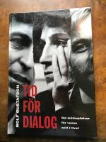 Tid f&ouml;r dialog : om m&ouml;tesplatser f&ouml;r vuxna mitt i livet