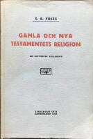 Gamla och Nya testamentets Religion. En Historisk Skildring