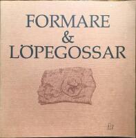 Formare & l&ouml;pegossar