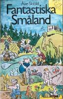 Fantastiska Sm&aring;land