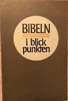 Bibeln i blickpunkten Svenska Bibels&auml;llskapets historia speglad i h&ouml;gtidstalen 1816-1965 