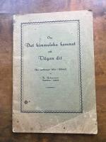 Om Det himmelska hemmet och V&auml;gen dit (Fem prdikningar h&aring;llna i G&auml;llstad)