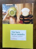 N&auml;r barn l&auml;r av varandra - saml&auml;rande i praktiken