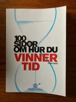 100 sidor om hur du vinner tid