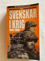 Svenskar i krig 1914-1945