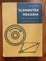 Element&auml;r mekanik-f&ouml;r tekniska skolor