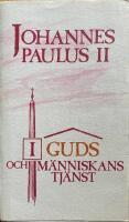 I Guds och m&auml;nniskans tj&auml;nst