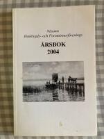 N&auml;sums Hembygds- och Fornminnesf&ouml;renings &Aring;rsbok 2004