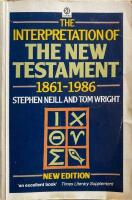 Interpretatione of The New Testament 1861-1986