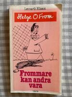 Frommare kan andra vara