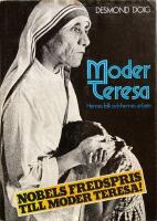 Moder Teresa : hennes folk och hennes arbete