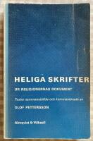 Heliga skrifter ur religionernas dokument : texter
