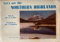 Let&acute;s see the Northern Highlands