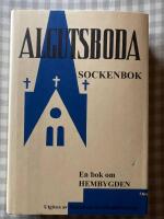 Algutsboda sockenbok XI: [en bok om hembygden]