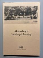 Almundsryds Hembygdsf&ouml;rening &Aring;rsskrift 1998