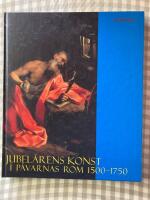 Jubelårens konst i påvarnas Rom 1500-1750 - utställning i Amos Andersons konstmuseum 30.11.2000 - 28.1.2001