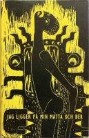 Jag ligger p&aring; min matta och ber. Afrikanska b&ouml;ner samlade och &aring;tergivna av Friz Pawelzik