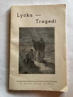 Lycka - Tragedi Studier och Meditation