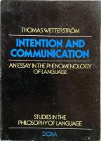 Intention and communication - an Essay in the Phenomenology of Language