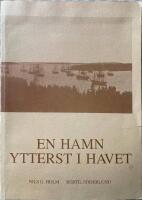 En hamn ytterst i havet : Frif&ouml;rsamlingen p&aring; &Aring;land hundra &aring;r