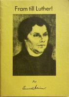  Fram till Luther N&aring;gra glimtar av arvet fr&aring;nMartin Luther