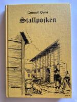Stallpojken : en ber&auml;ttelse fr&aring;n svensk-danska kriget 1676-1678