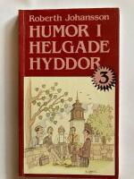 Humor i helgade hyddor 3