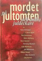 Mordet p&aring; Jultomten och andra deckare