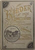 Bilder fr&aring;n Lantbruket med till&auml;m&aring;ningar p&aring; det heliga lifvet. Med illustrationer