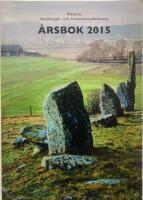  N&auml;sums Hembygds- och Fornminnesf&ouml;renings &Aring;rsbok 2015