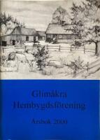 Glim&aring;kra hembygdsf&ouml;rening &Aring;rsbok 2000