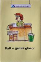 Pytt o gamla glosor