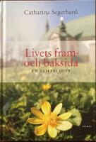 Livets fram- och baksida : samtalsbok