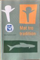 Mat tro tradition