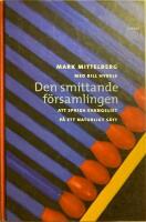 Den smittande f&ouml;rsamlingen