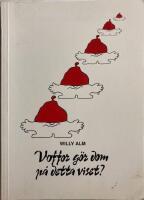 Voffor g&ouml;r dom p&aring; detta viset? 