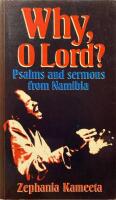Why, O Lord? - psalms and sermons from Namibia
