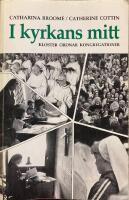 I kyrkans mitt : kloster, ordnar och kongregationer