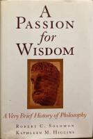 A passion for wisdom : a very brief history of philosophy