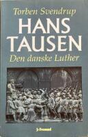 Hans Tausen Den danske Luther
