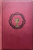 V&auml;lsignelsens kalk. En nattvardsbok. 