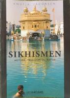 Sikhismen : historie, tradisjon og kultur